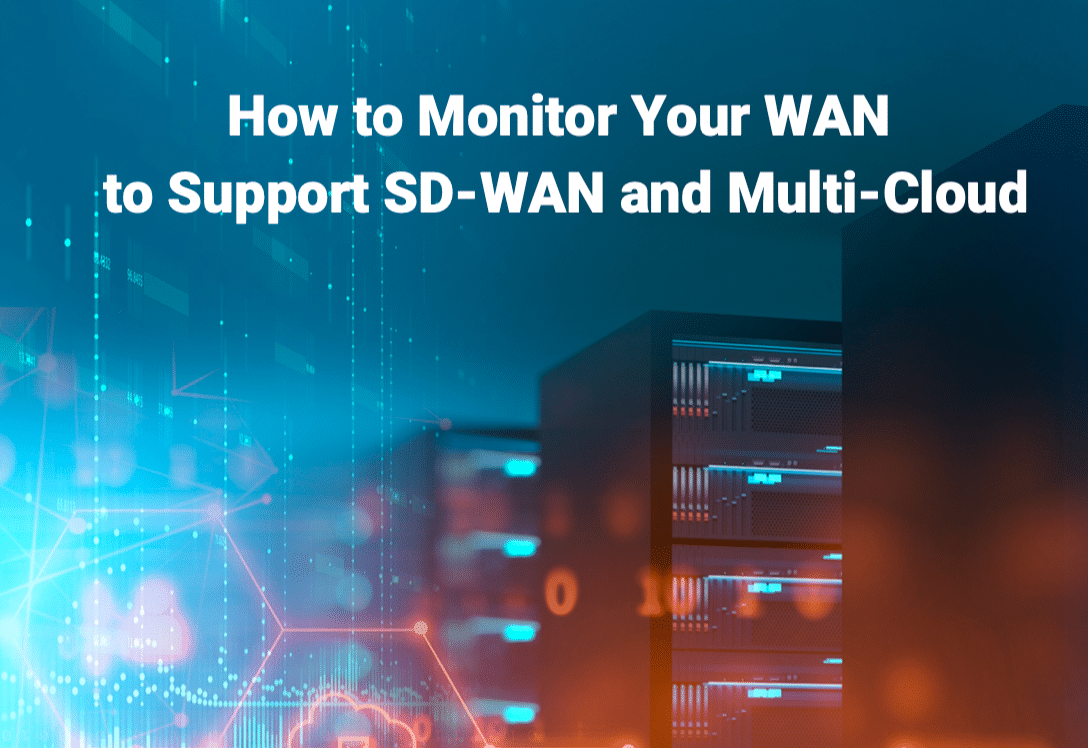 How to monitor sd-wan and multi-cloud