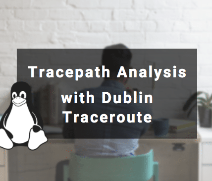 Dublin traceroute NetBeez blog post