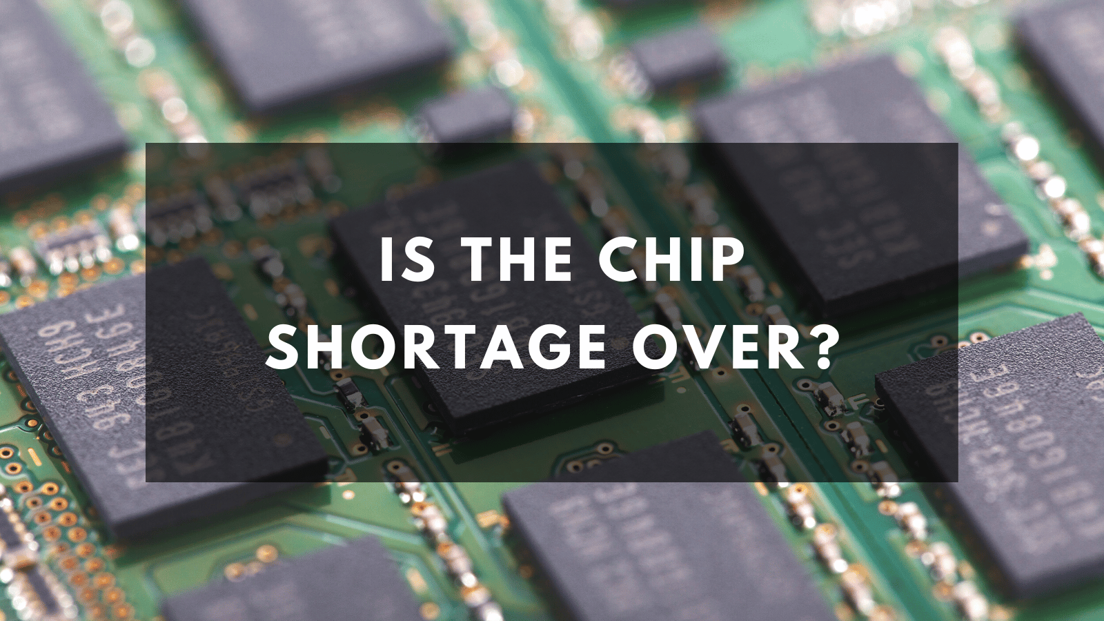 chip shortage