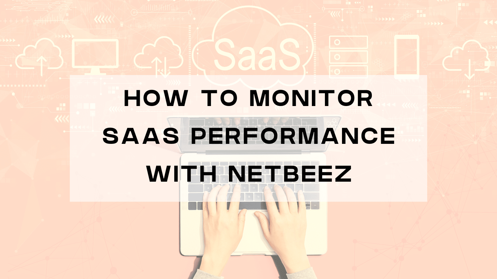 monitor saas performance netbeez